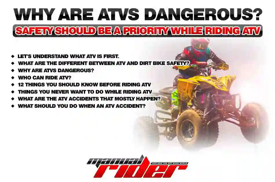why are atvs dangerous