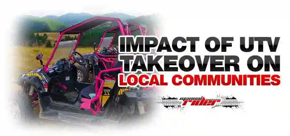 Impact of UTV Takeover on Local Communities